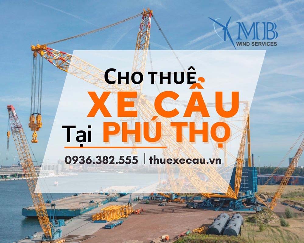 Cho thuê xe cẩu tại Phú Thọ