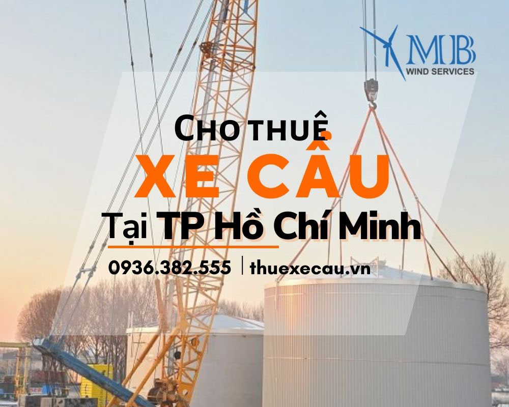 Cho thuê xe cẩu tại TP Hồ Chí Minh