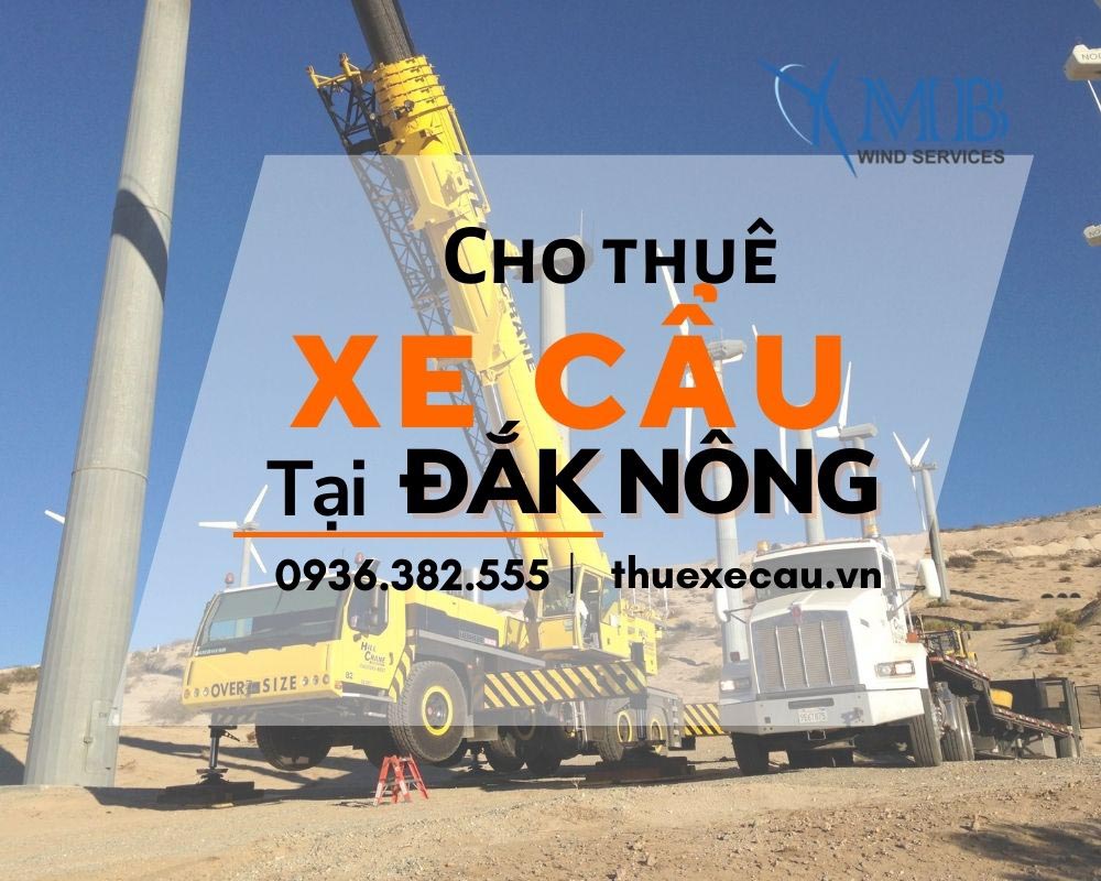 Cho thuê xe cẩu tại Đắk Nông