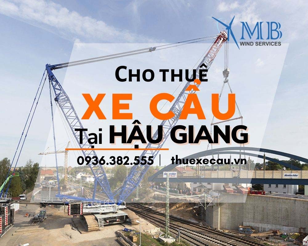 Cho thuê xe cẩu tại Hậu Giang