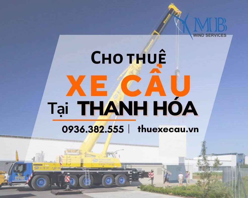 Cho thuê xe cẩu tại Thanh Hóa