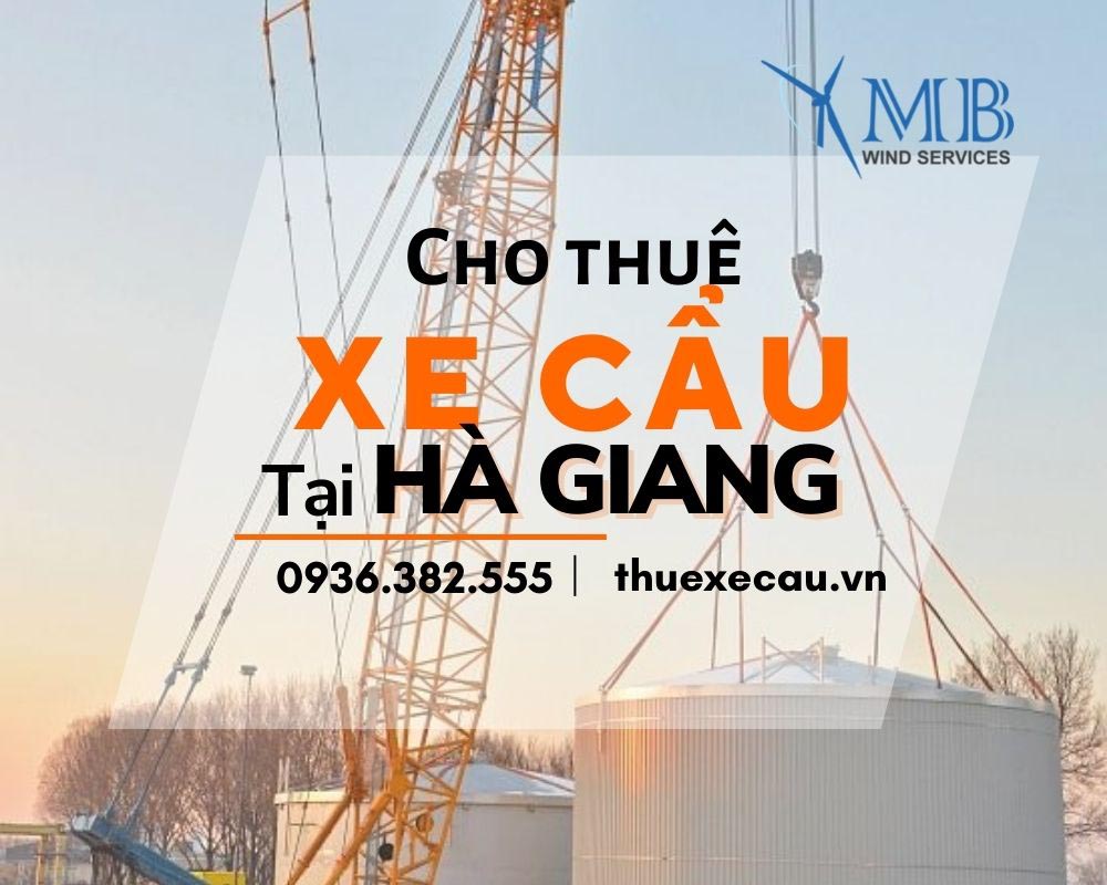 Cho thuê xe cẩu tại Hà Giang