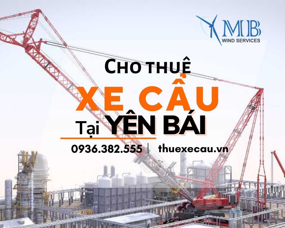 Cho thuê xe cẩu tại Yên Bái